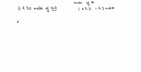 how-many-moles-of-iron-are-there-in-each-of-the-following-1st-attempt-part-1-1-point-see-periodic-table-230-moles-of-feo-___-moles-fe-part-2-1-point-960-moles-of-fe2o3-___-moles-fe-part-3-1-96132