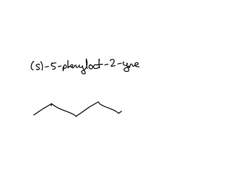 draw-the-structure-of-s-s-phenyloct-2-yne-2-points-52434