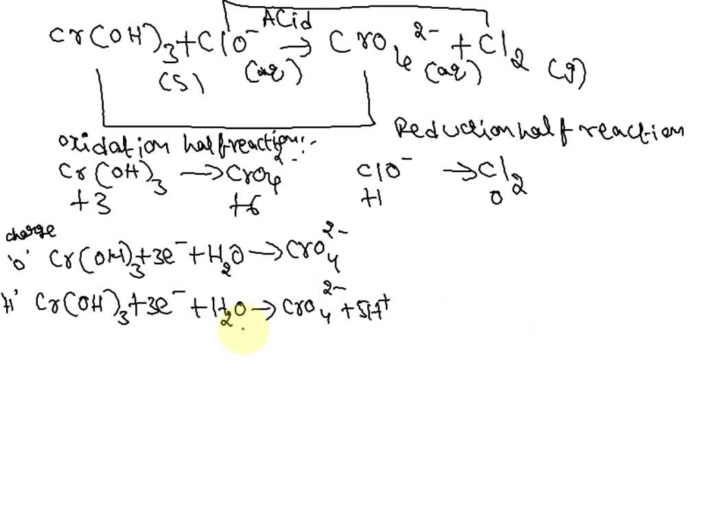 SOLVED Balance the following reaction under acidic conditions Cr