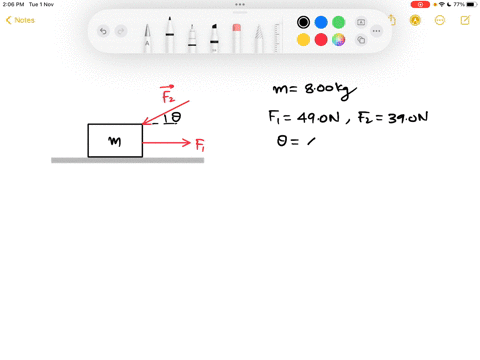 block is acted on by two forces as shown in the diagram below if the ...