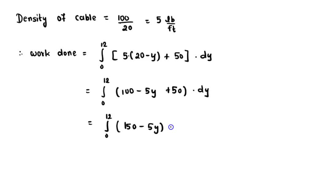 SOLVED A 20foot rope that weighs 40 lb hangs over a 100foot well with a 30 lb bucket attached