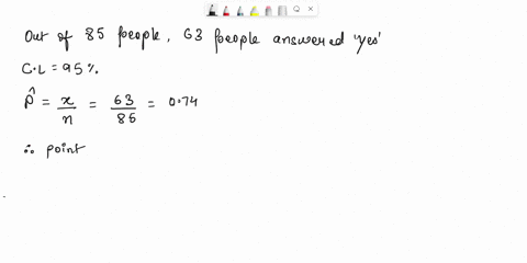 use-the-normal-distribution-to-find-a-confidence-interval-for-a-proportion-p-given-the-relevant-sample-results-give-the-best-_-point-estimate-for-p-the-margin-of-error-and-the-confidence-int-11706