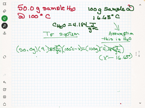 calculate-the-final-temperature-of-the-system-a-500-gram-sample-of-water-initially-at-100-and-a-100-gram-sample-initially-at-1663-c-are-mixed-the-specific-heat-of-water-is-4184-jgc-record-yo-65133