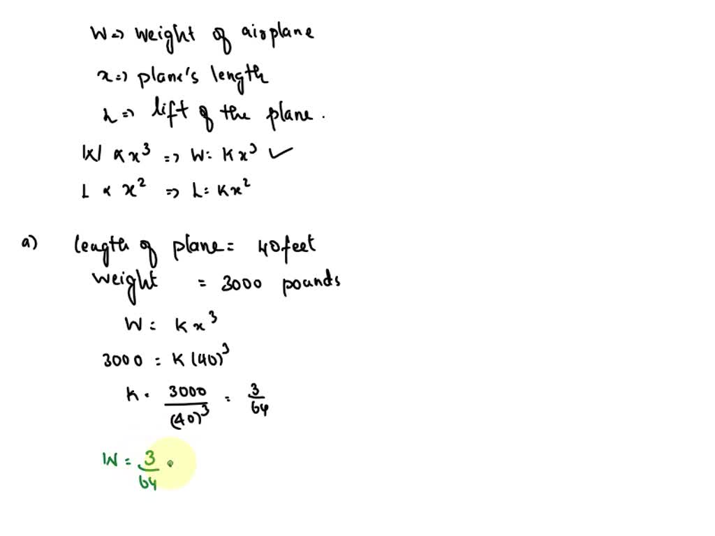 SOLVED: The weight of an airplane varies with the cube of the plane’s