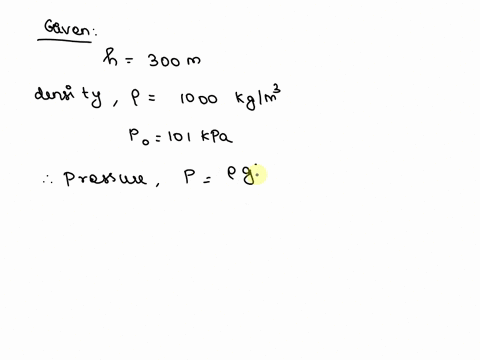 what-is-the-water-pressure-in-kpa-at-the-bottom-of-a-freshwater-lake-if-the-depth-is-300ometersdensity-of-fresh-water-100okglm-po-101kpa-82222
