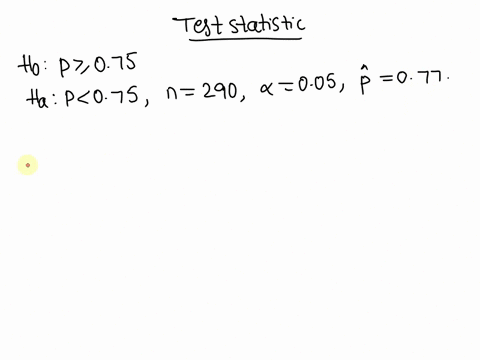consider-the-following-hypothesis-test-h0-p-075-ha-p-075-a-sample-of-290-items-was-selected-compute-the-p-value-and-state-your-conclusion-for-each-of-the-following-sample-results-use-005-p-0-32608