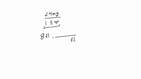 if-there-ate-24-mg-in-a-tsp-of-liquid-medication-how-many-grams-are-in-8-fl-oz-of-the-medication