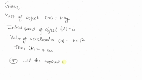 a-10-kg-object-starting-constant-acce-from-rest-slides-down-frictionless-incline-with-leration-of-2-meters-per-seconds-squared-for-_-seconds-14-what-is-the-the-magnitude-seconds-of-the-veloc-25953