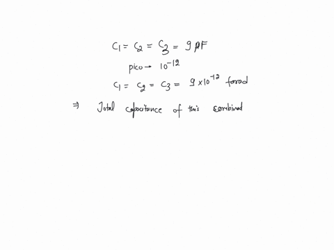 three-capacitors-each-of-capacitance-9-pf-are-connected-in-series-what-is-the-total-capacitance-of-combination