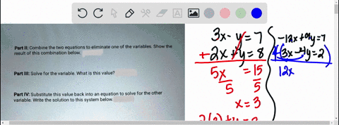 part-ii-combine-the-two-equations-to-eliminate-one-of-the-variables-show-the-result-of-this-combination-below-part-iii-solve-for-the-variable-what-is-this-value-part-iv-substitute-this-value-92016