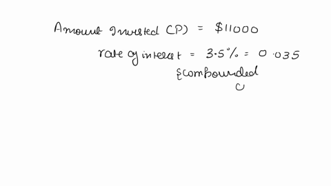taylor-invested-11000-in-an-account-paying-an-interest-rate-of-35-compounded-continuously-assuming-no-deposits-or-withdrawals-are-made-how-much-money-to-the-nearest-dollar-would-be-in-the-ac-95198