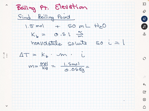 what-is-the-boiling-point-of-a-solution-made-by-adding-15-moles-of-a-nonvolatile-solute-to-50-ml-of-water-the-molal-boiling-point-elevation-constant-of-water-is-051-kgcmol-1-49896