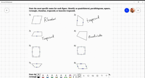 state-the-most-specific-name-for-each-figure-identily-s-quadrilateral-parallelogram-square-rectangle-rhombus-trapezoid-or-isosceles-trapezoid-state-the-most-specilc-wn-for-each-figure-identi-79848