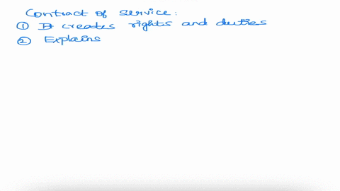 explain-five-5-characteristics-of-the-contract-of-service-with-the-reference-to-the-provisions-according-to-the-employment-act-1955-60686