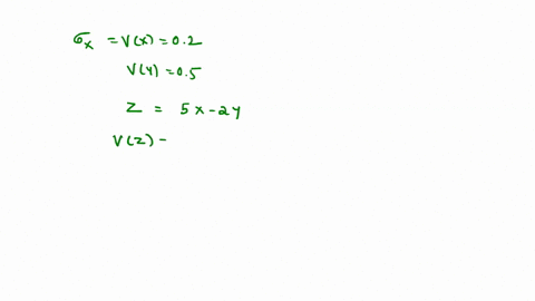 the-random-variables-x-and-y-have-variances-02-and-05-respectively-let-z-5x-2y-the-variance-of-zi5-99045