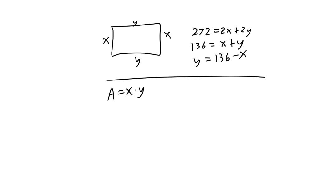 SOLVED: You have 272 feet of fencing to enclose a rectangular region ...