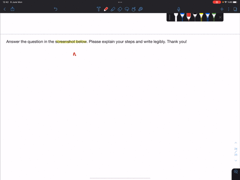 answer-the-question-in-the-screenshot-below-please-explain-your-steps-and-write-legibly-thank-you-32346
