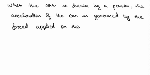 what-is-the-governing-limit-of-acceleration-for-a-car-driven-by-a-person-versus-a-car-driven-by-a-remote-control-08446