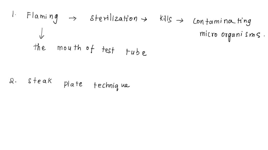 SOLVED 1. What is the purpose of using a flame during an aseptic