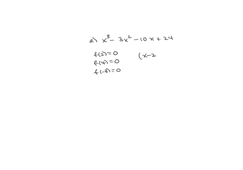 factor-each-polynomial-using-the-factor-theorem-a-x3-3x2-10x-24-b-4x3-12x2-x-15
