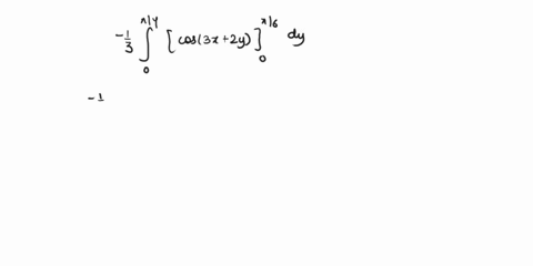 compute-the-double-integral-sin3x-2y-da_-jto-s6x074-06597