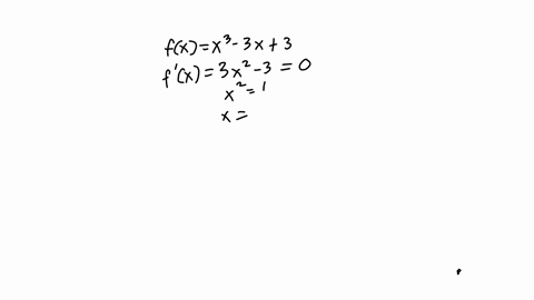 find-the-intervals-on-which-fx-is-increasing-the-intervals-on-which-fx-is-decreasing-and-the-local-extrema-fx-x3-3x-3-select-the-correct-choice-below-and-if-necessary-fill-in-the-answer-box-66494