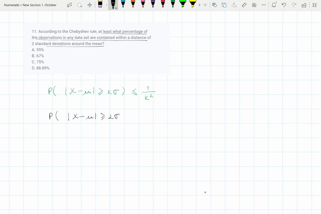 SOLVED: 11. According to the Chebyshev rule, at least what percentage ...