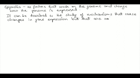 how-does-epigenetics-affect-biology-of-individual-organisms-ya-by-influencing-when-and-where-genes-are-expressed-ob-by-altering-the-sequence-of-the-dna-jc_-by-altering-the-sequence-of-protei-79194