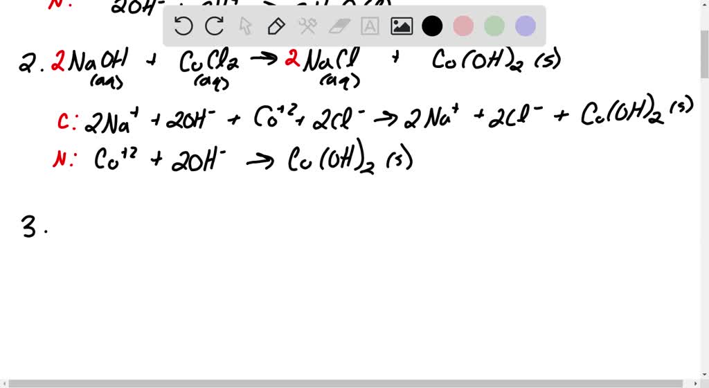 SOLVED: - For each reaction below, write the conventional, ionic, and ...