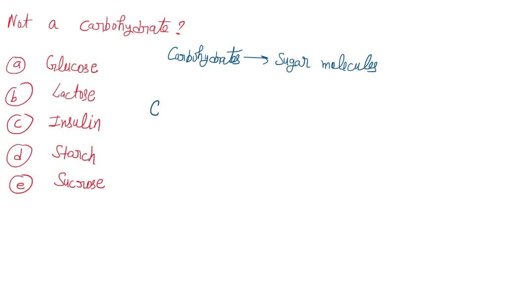 which of the following substances is not a complex carbohydrate