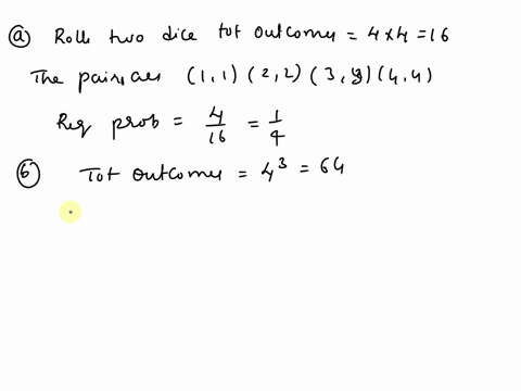 rolling-two-four-sided-dice-what-the-likelihood-of-getting-the-same-sum-twice-in-a-row-rolling-three-four-sided-dice-what-is-the-probability-of-totaling-at-least-9-5-rolling-three-four-sided-37393