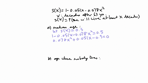 according-to-recent-data-the-survival-function-for-life-after-63-is-approximately-given-by-skx-1-0051x-0078x2-where-x-is-measured-in-decades-this-function-gives-the-probability-that-a-indivi-86707