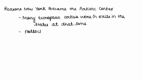 after-wwil-the-center-of-new-art-moved-from-paris-to-new-york-identify-reasons-for-this-switch-by-dragging-each-text-description-to-the-appropriate-category-the-opening-of-the-metropolitan-m-90897