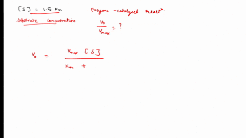 according-to-the-michaelis-menten-equation-what-is-the-ratio-of-vvmax-when-s-15km-express-the-ratio-as-a-decimal-rounded-to-2-decimal-places_-b-5-pts-according-to-the-michaelis-menten-equati-59454