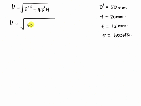diameter-and-20-mm-height-is-to-be-a-cup-of-50-mm-a-15-mm-thick-sheet-metal-produced-by-drawing-from-what-is-the-maximum-drawing-force-if-ultimate-tensile-strength-of-metal-is-650-mpa-40122