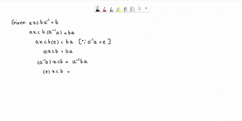 11_-suppose-that-abc-are-elements-of-a-group-g-such-that-axcba-1-b-which-one-of-the-following-is-a-correct-expression-for-w-i-a-lbacb-1-1-c-1ba-1-ia-lb-i-ba-1c-iba-x-ba-1-ia-lbc-1-i-a-lbcb-l-80617