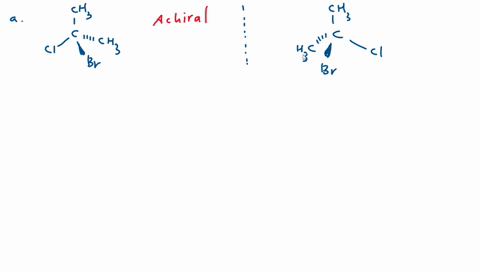 draw-the-mirror-image-of-each-compound-label-each-molecule-as-chiral-or-achiral-cha-cha-h-br-cch3-br-c-ci-ch-br-ch3-chzch3-77639