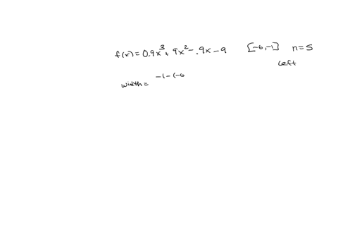 approximate-the-area-under-the-graph-of-mathrmfmathrmx09-mathrmx39-mathrmx2-09-mathrmx-9-over-the-interval-6-1-using-5-subintervals-use-the-left-endpoints-to-find-the-heights-of-the-rectangles-the-are