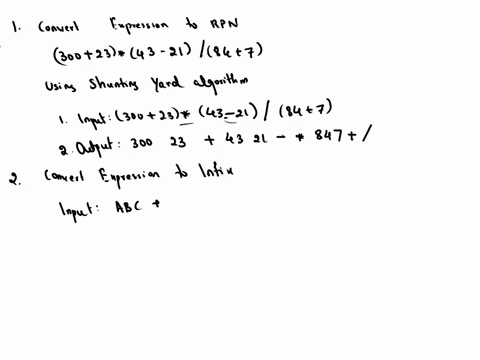 convert-the-expression-3002343-21847-into-rpnreverse-polish-notation-convert-the-expression-abcde-fghi-into-infix-expression-convert-the-denary-number-102675into-fixed-point-binary-and-store-54118