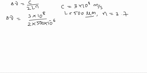 show-the-steps-8-a-gaas-laser-diode-operating-at-850-nm-has-a-500-m-cavity-length-and-a-refractive-index-of-n-37-the-gain-wavelength-relationship-is-gaussian-given-by-g2g0exp-220-a-calculate-17804