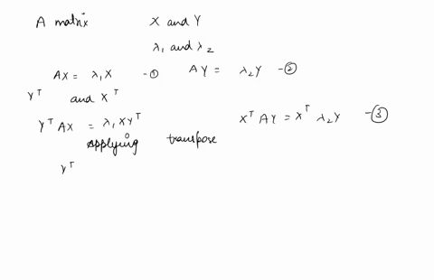 5-let-a-be-an-n-xn-symmetric-matrix-prove-that-if-a-and-az-are-dis-tinct-eigenvalues-of-a-then-their-corresponding-eigenvectors-x1-and-xz-are-orthogonal-45052
