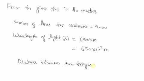 a-diffraction-gratingghi-_-with-4000-lineslcm-is-illuminated-with-a-of-wavelength-650-nm-a-very-wide-viewing-screen-is-180-m-behind-the-grating-what-is-the-distance-between-the-two-m2-maximu-25328