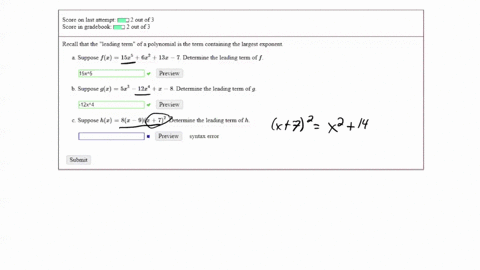 score-on-last-attempt-score-in-gradebook-out-of-3-out-of-3-recall-that-the-leading-term-of-a-polynomial-is-the-term-containing-the-largest-exponent-suppose-fc-l5x-6x-132-7-determine-the-lead-40044