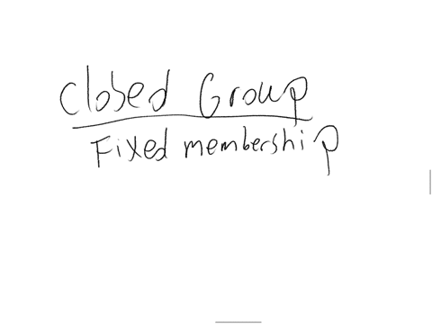 what-is-the-difference-between-a-closed-and-an-open-group-and-what-are-some-advantages-and-disadvantages-for-each