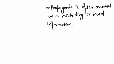 compared-with-propaganda-education-is-a-more-factually-based-b-more-coercive-c-less-believable