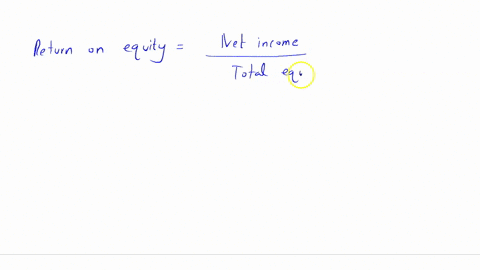 total-assets-90000-total-liabilities-30000-total-equity-60000-net-sales-96000-operating-income-32000-net-income-30000-use-the-information-above-what-was-the-return-on-equity