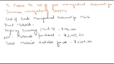 statement-of-cost-of-goods-manufactured-for-a-manufacturing-company-cost-data-for-johnstone-manufacturing-company-for-the-month-ended-march-31-are-as-follows-inventories-march-1-march-31-mat-05606