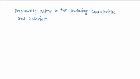 these-refer-to-the-components-of-a-person-behavior-assumed-to-describe-hisher-personal-character-24407