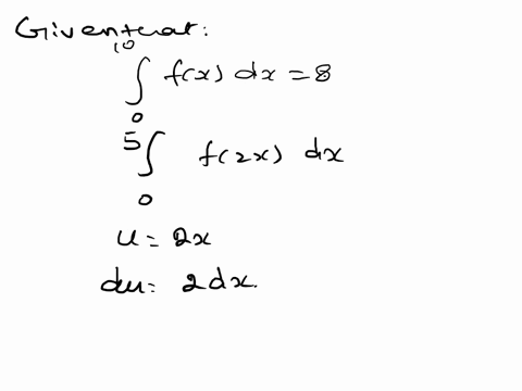 10-flx-dx-8-find-5-f2x-dx-if-f-is-continuous-and-5-07987