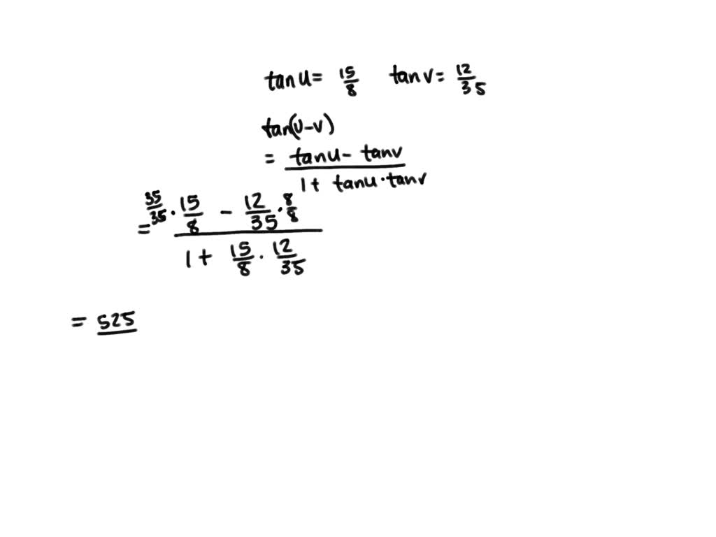 SOLVED Now Find The Value Of Tan From The Triangle Tan 12 35 12 35 solved-now-find-the-value-of-tan-from-the-triangle-tan-12-35-12-35